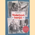 Nederland bevrijd door GT. Rovers