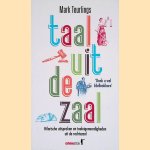 Taal uit de zaal door Mark Teurlings