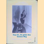 Sag nie, du gehst den letzten Weg: Lebenserinnerungen 1911 bis 1988
Lin Jaldati e.a.
&euro;&nbsp;45,00