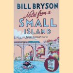 Notes from a Small Island door Bill Bryson