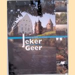 Jeker/Geer: naar de bronnen van de Jeker: een tocht langs de tweede rivier van Maastricht door Tom Hameleers e.a.