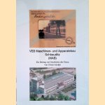VEB Maschinen- und Apparatebau Schkeuditz (MAB): ein Beitrag zur Geschichte der Firma von Ulrich Adolph door Ulrich Adolph