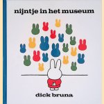 Nijntje in het museum door Dick Bruna