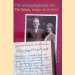 Het oorlogsdagboekje van Do Schat, bakker te Utrecht door Ada Berg-Schat