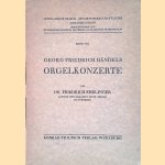 Georg Friedrich H&auml;ndels Orgelkonzerte door Voorkant
Friedrich Ehrlinger