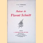 Autour de Florent Schmitt door Ferroud P.O.