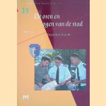 De oren en ogen van de stad: Toezicht in Utrecht door Ingrid D. Jacobs