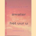 Awater; Het uur U
Martinus Nijhoff
&euro;&nbsp;10,00