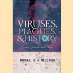 Viruses, Plagues, and History: Past, Present and Future
Michael B. A. Oldstone
&euro;&nbsp;15,00