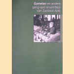 Gamelan en andere gong-spel ensembles van Zuidoost-Azi&euml;
Onno Mensink
&euro;&nbsp;6,00