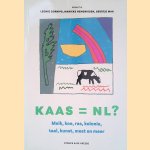 Kaas = nl? door Leonie - en anderen Cornips
