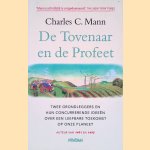 De tovenaar en de profeet: twee wegen naar een leefbare toekomst op onze planeet door Charles Mann