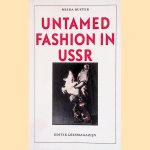 Untamed fashion in USSR door Misha Buster