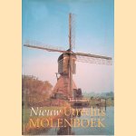 Nieuw Utrechts molenboek door G. J. Pouw e.a.