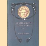Die Beethoven'schen Clavier-Sonaten: Briefe an eine Freundin door Carl Reinecke
