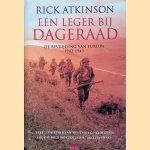 Een leger bij dageraad door Rick Atkinson