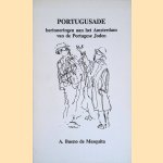 Portugusade: herinneringen aan het Amsterdam van de Portugese Joden door A. Bueno de Mesquita