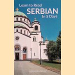 Learn to Read Serbian in 5 Days door Lena Dragovic