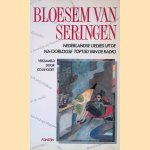 Bloesem van seringen: Nederlandse liedjes uit de na-oorlogse toptijd van de radio, 1946-1960 door Co de Kloet