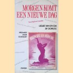 Morgen komt een nieuwe dag: Liedjes van en om de oorlog 1939-1946
Co de Kloet
&euro;&nbsp;6,00