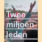 Twee miljoen leden: over het verleden, de toekomst en het heden van de Nederlandse vakbeweging : in gesprek met 25 vakbondsvoorzitters
Bert Breij
&euro;&nbsp;10,00