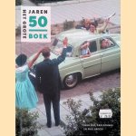 Het Grote Jaren 50 Boek
Renee Kok e.a.
€ 15,00 Het Grote Jaren 50 Boek
Renee Kok e.a.
€ 15,00