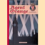 Agent Orange: de oorlogsjaren van prins Bernhard I door Erik Varekamp e.a.