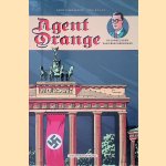Agent Orange: De jonge jaren van prins Berrnhard door Erik Varekamp e.a.