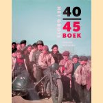Het grote 40-45 boek door Rene Kok e.a.