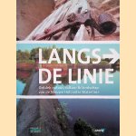 Langs de linie. Ondek natuur, cultuur & landschap van de nieuwe Hollandse Waterlinie
Harry Schuring
&euro;&nbsp;8,00