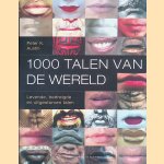 1000 talen van de wereld door Peter K. Austin