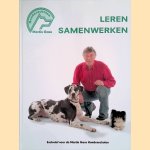 Hondenscholen Martin Gaus: Leren samenwerken door Martin Gaus