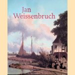 Jan Weissenbruch door Terry van Druten e.a.
