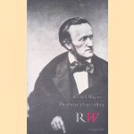 Brieven 1830-1855: deel 1 door Richard Wagner