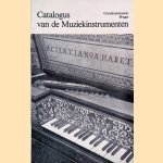 Brugge Gruuthusemuseum: Catalogus van de Muziekinstrumenten
M. Awouters e.a.
&euro;&nbsp;15,00