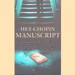 Het Chopinmanuscript door Jeffery - en anderen Deaver