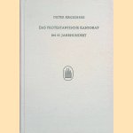 Das protestantische Kantorat im 17. Jahrhundert: Studien zum Amt des deutschen Kantors door D. Krickeberg