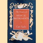 The History of Musical Instruments door Curt Sachs