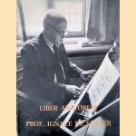 Liber amicorum Prof. Ignace de Sutter 1911-1981
Prof. Jos - and others D'hollander
&euro;&nbsp;20,00