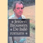 De Indi&euml;-romans: Het verzonkene; Bezonken rood; De zondvloed door Jeroen Brouwers