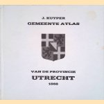 Gemeente atlas van de provincie Utrecht 1868 door J. Kuyper