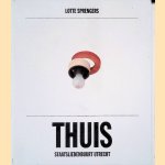 Thuis Staatsliedenbuurt Utrecht door Lotte Sprengers