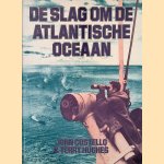 De slag om de Atlantische Oceaan door John Costello e.a.