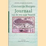 Journaal van de reis naar Veneti&euml; door Constantijn Huygens