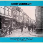 Kortenbosch: geschiedenis van een wijk door G.Th. Langerak