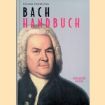 Bach Handbuch door Konrad K&uuml;ster