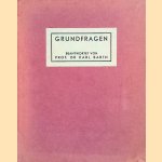 Grundfragen / beantwortet von Karl Barth, anl&auml;sslich seiner Kollege &uuml;ber das Apostolicum, gehalten in Utrecht im Fr&uuml;hling v. J. 1935
Karl Barth
&euro;&nbsp;8,00
