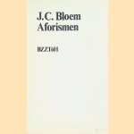 Aforismen door J.C. Bloem