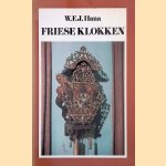 Friese klokken: vormgeving en techniek
W.F.J. Hana
&euro;&nbsp;6,00