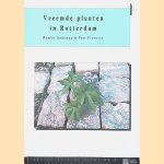 Vreemde planten in Rotterdam
Remko Andeweg e.a.
&euro;&nbsp;8,00